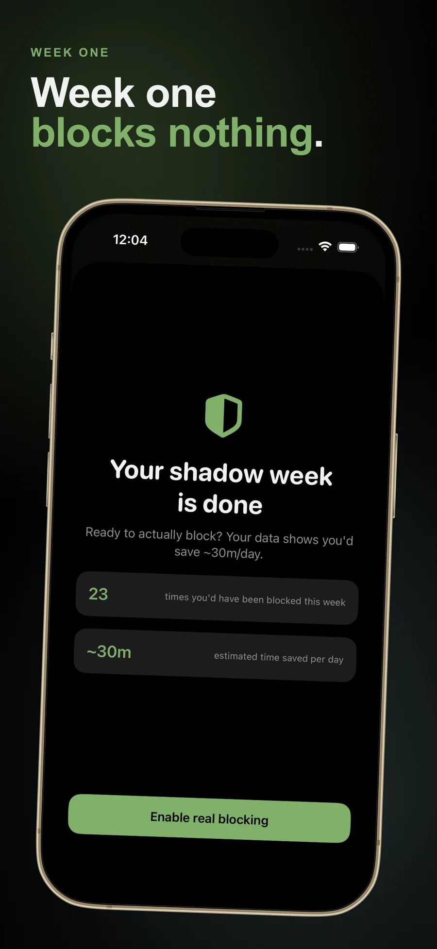 EarnLock Shadow Week summary before real app blocking is turned on