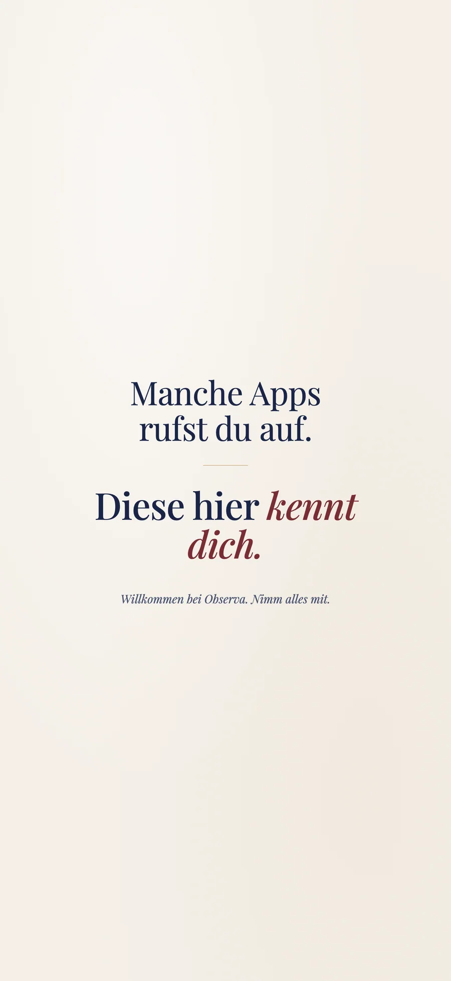 Abschlusskarte von Observa: Manche Apps schaust du dir an, diese kennt dich